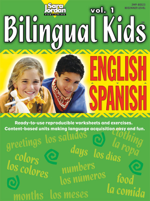 Title details for Bilingual Kids: English-Spanish, Volume 1 by Diana Isaza - Wait list